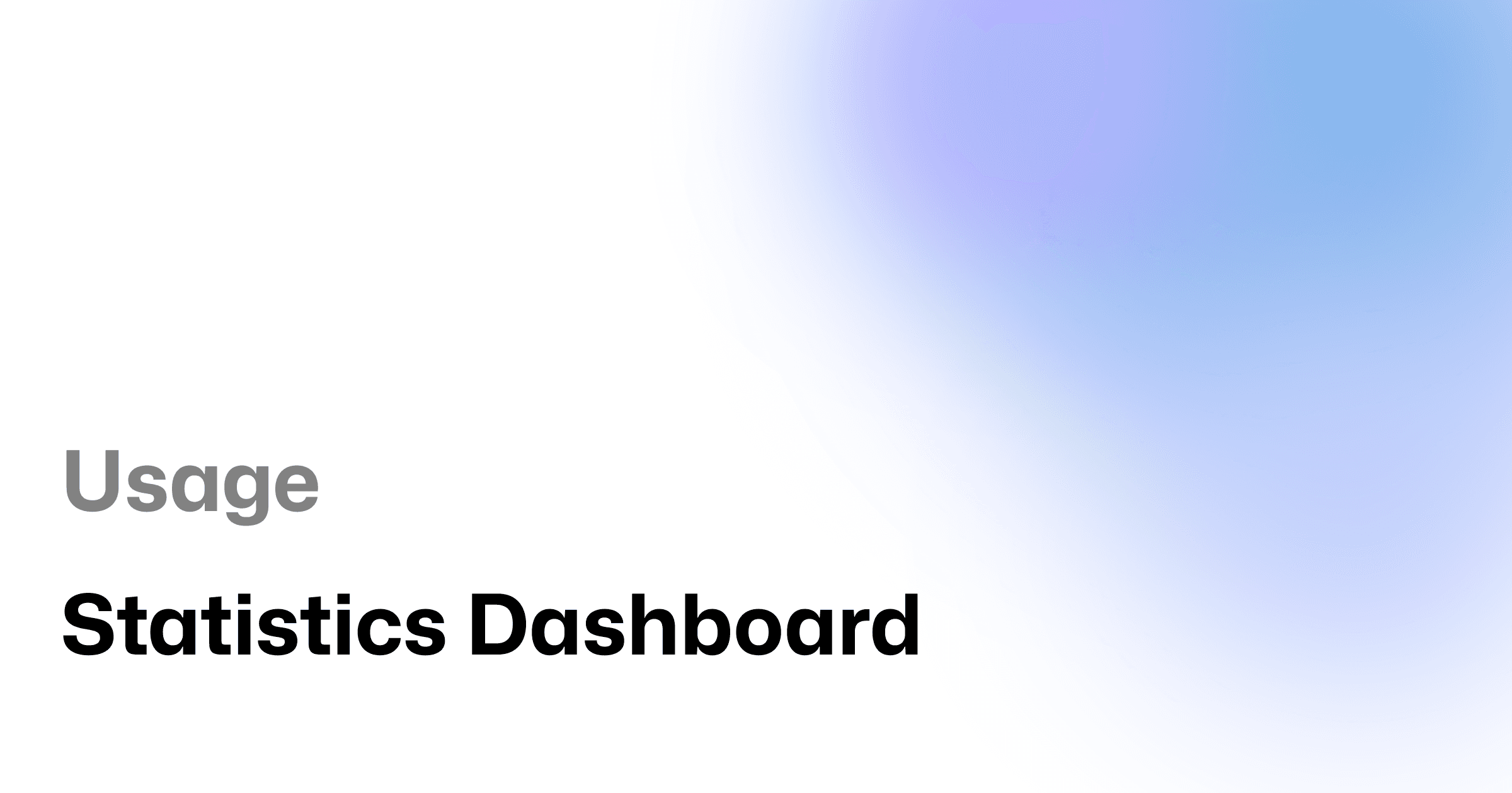 Usage Statistics Dashboard